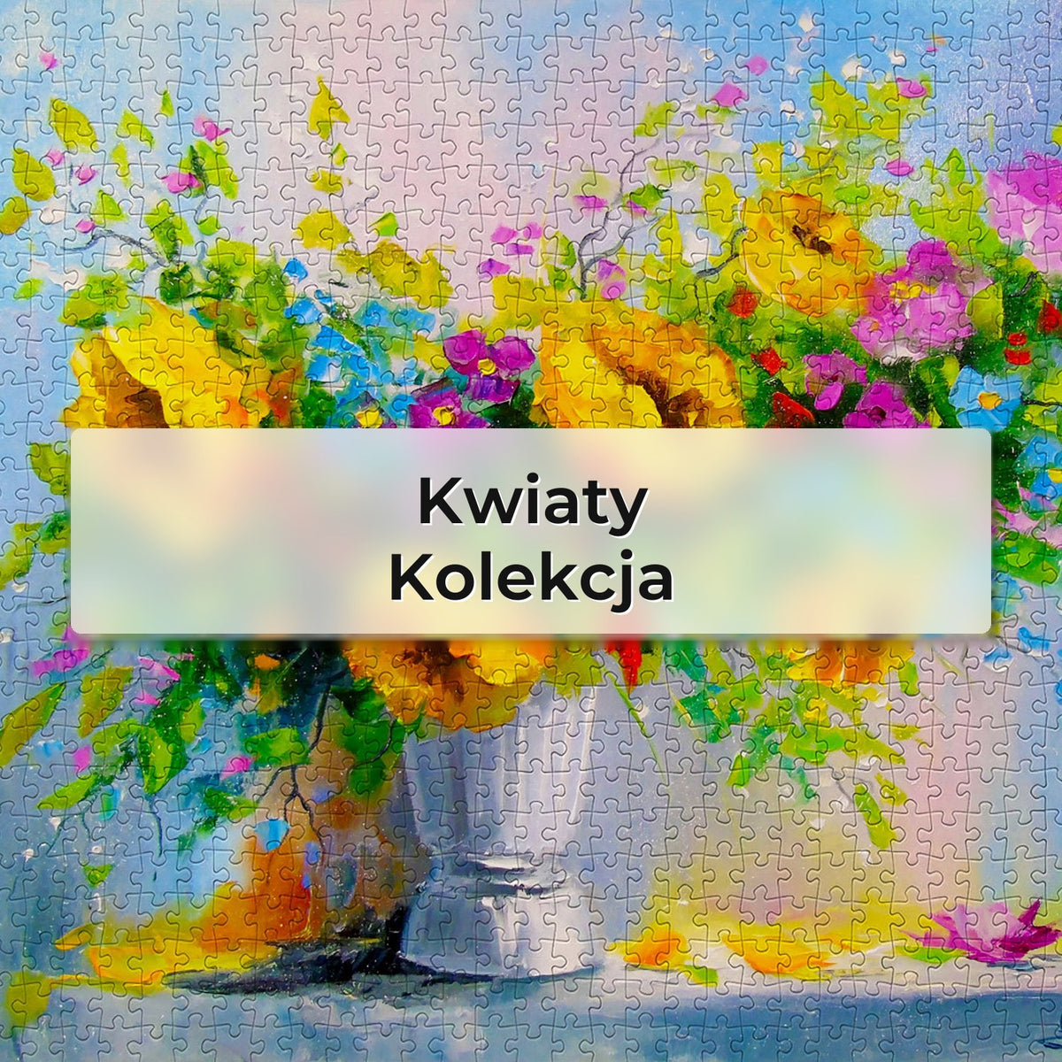 Kwiaty - Kolekcja