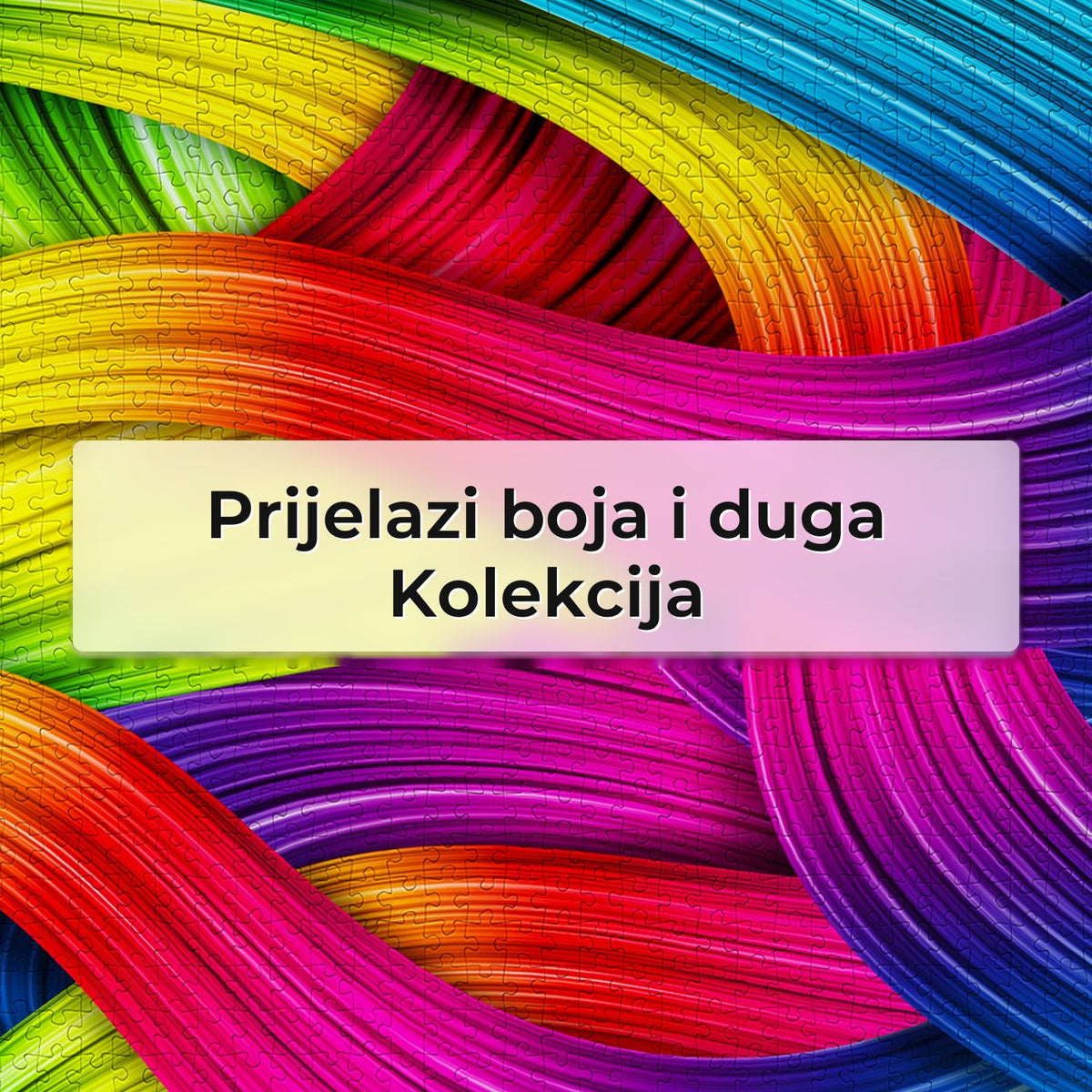 Prijelazi boja i duga - Kolekcija