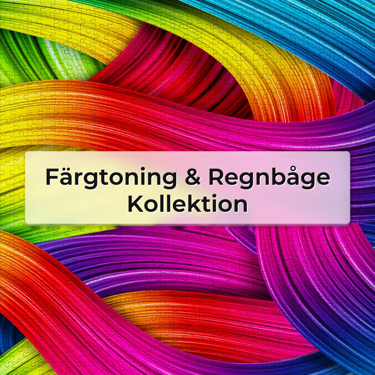 Färgtoning & Regnbåge - Kollektion