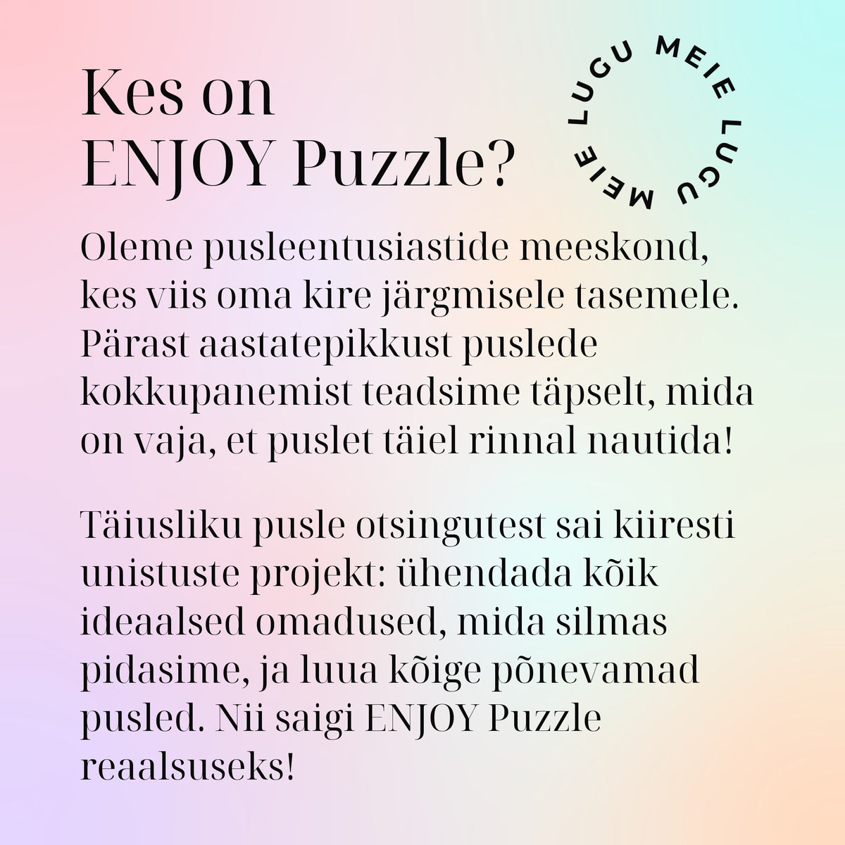 Kes on ENJOY Puzzle?