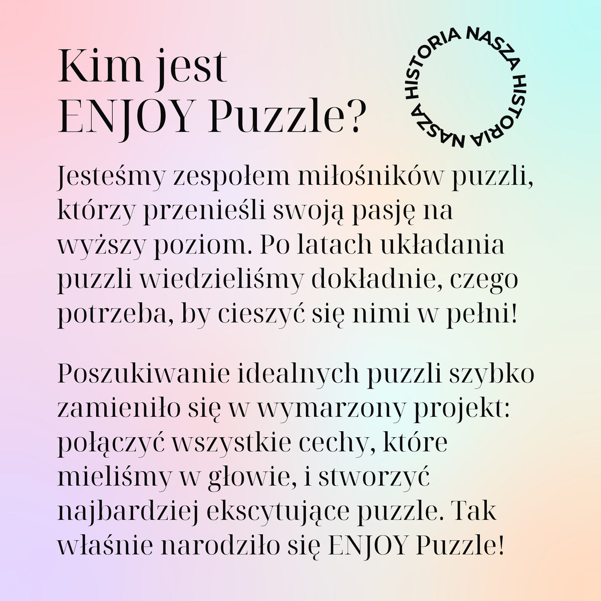 Kim jest ENJOY Puzzle?