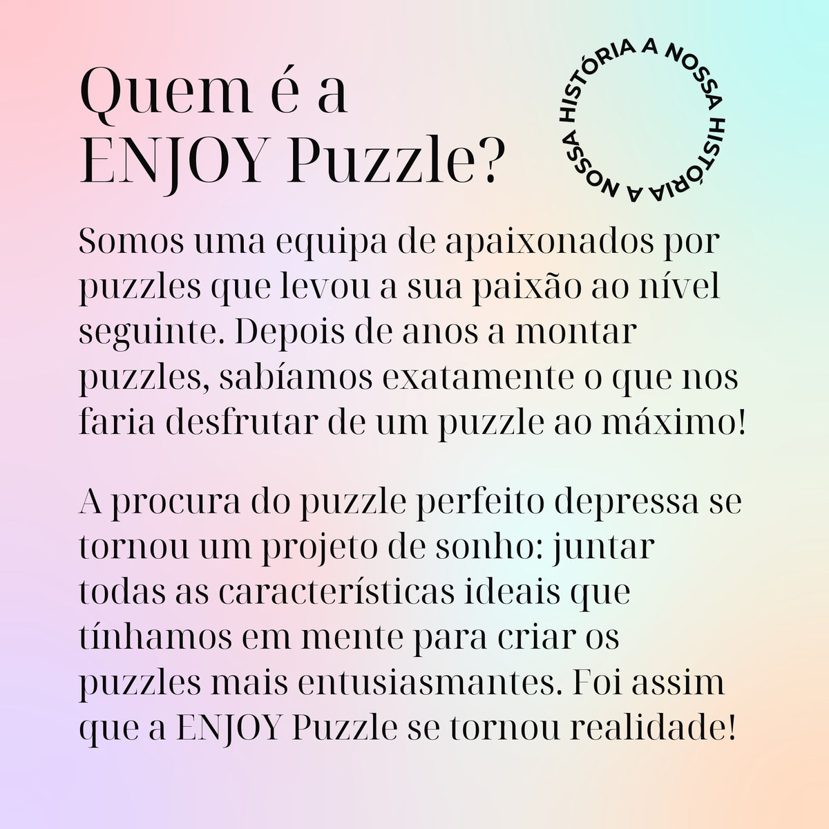 Quem é a ENJOY Puzzle?